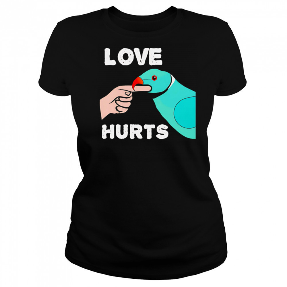 Love Hurts Parrot shirt Women's T-shirt