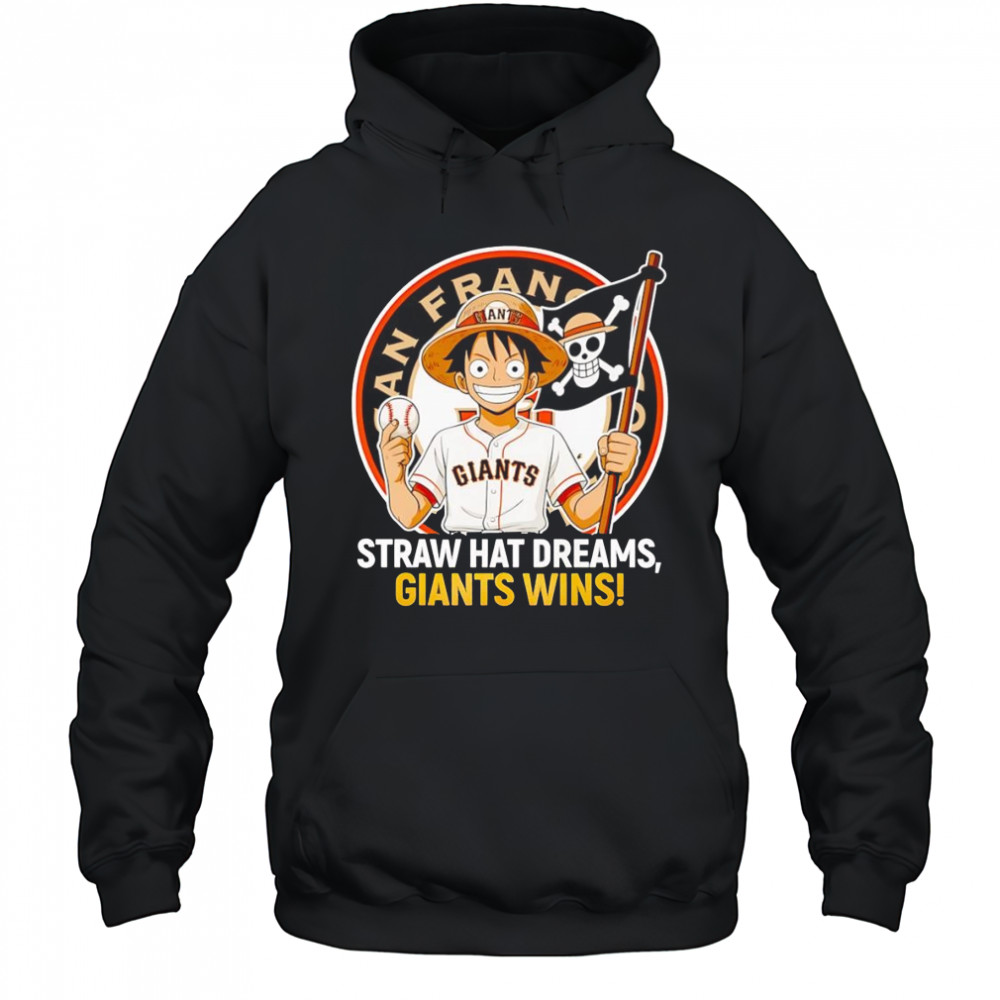 Luffy Straw hat dreams Giants wins shirt Hoodie
