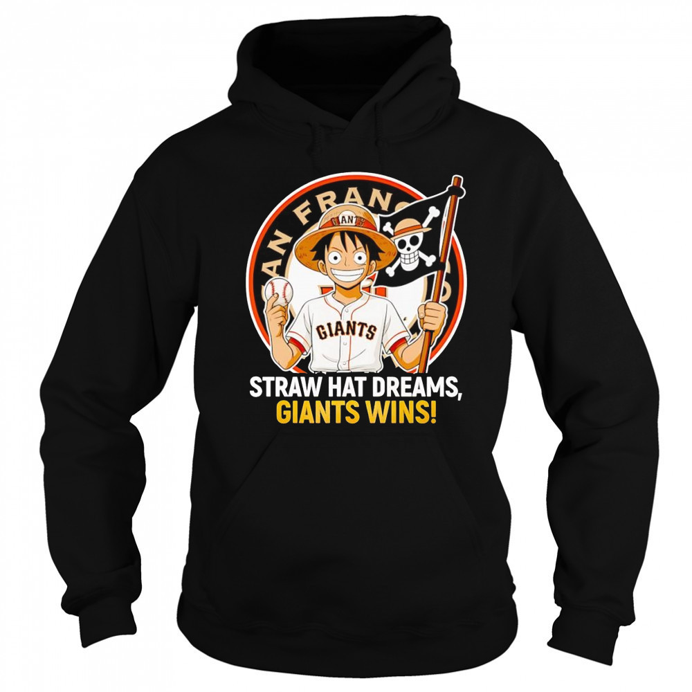 Luffy Straw hat dreams Giants wins shirt Sweatshirt