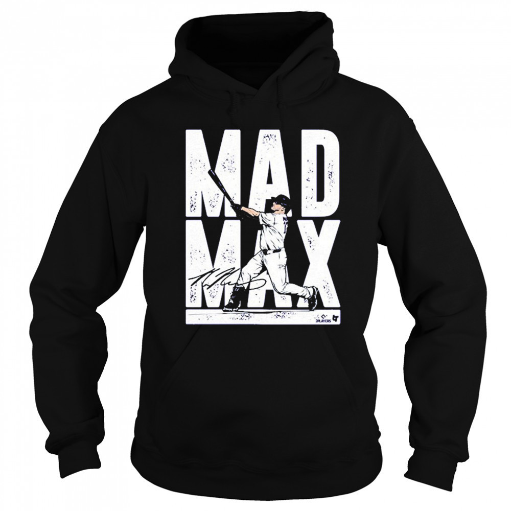 Max Muncy Mad Max T-Shirt Sweatshirt