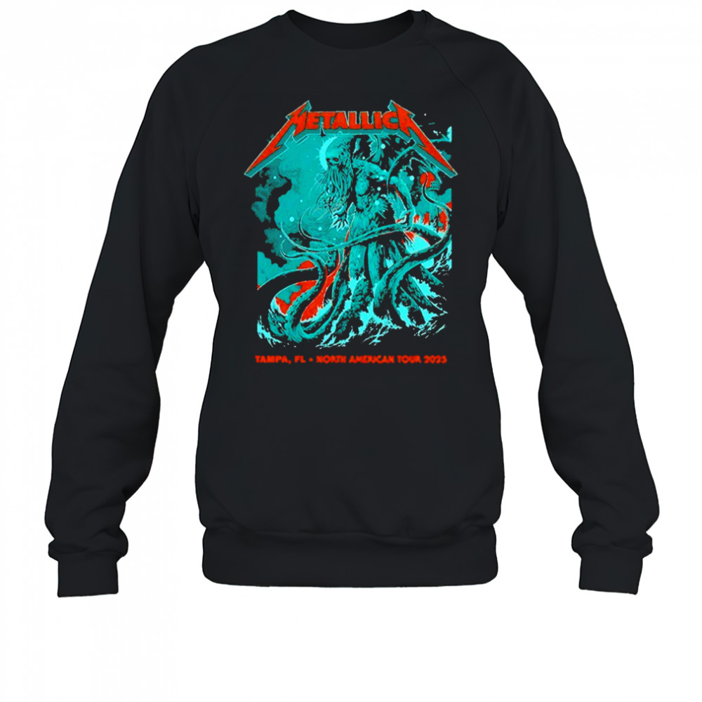 Metallica Tampa FL 2025 Raymond James Stadium M72 North American TourJune 6th 8th shirt Sweatshirt