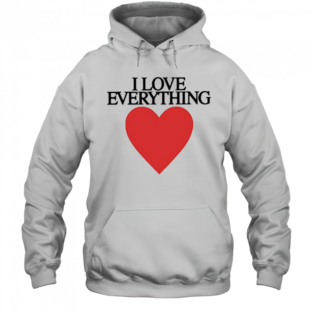 Mira joyce I love everything heart shirt Hoodie