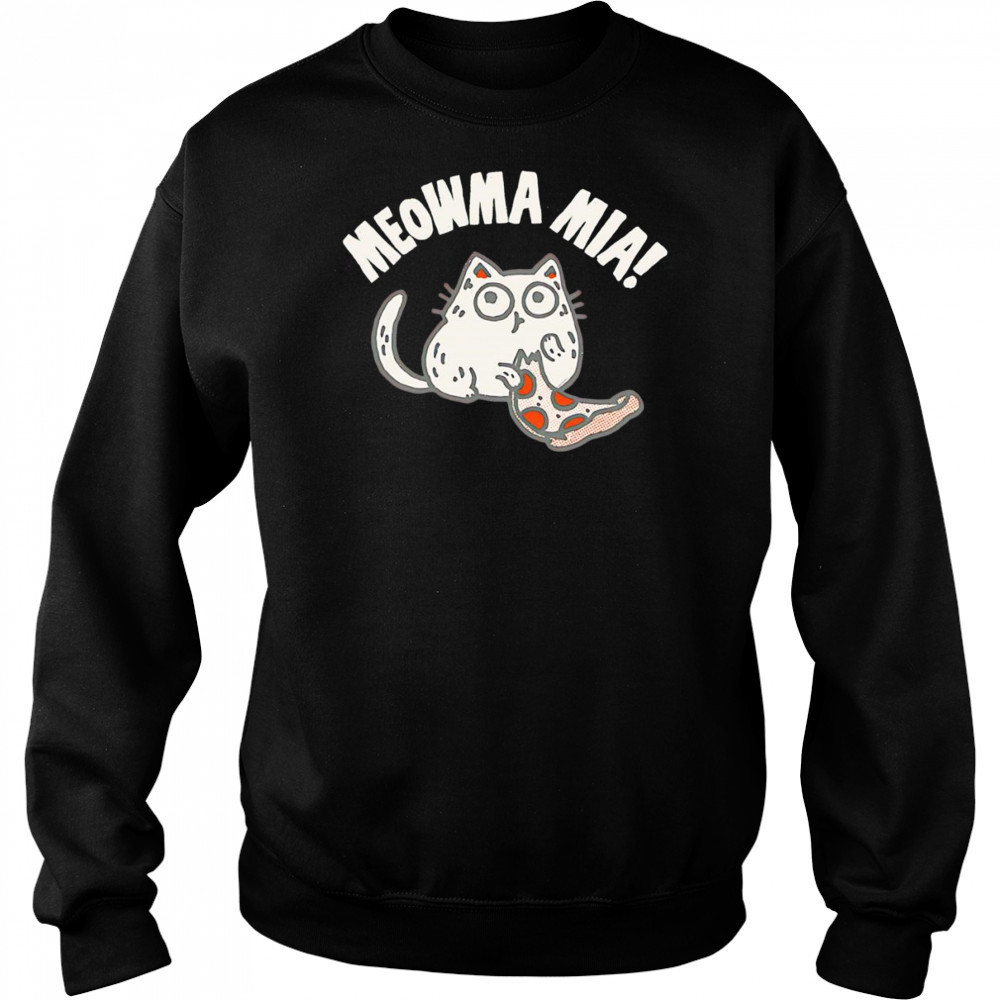 Moar pizza meowma mia shirt Hoodie
