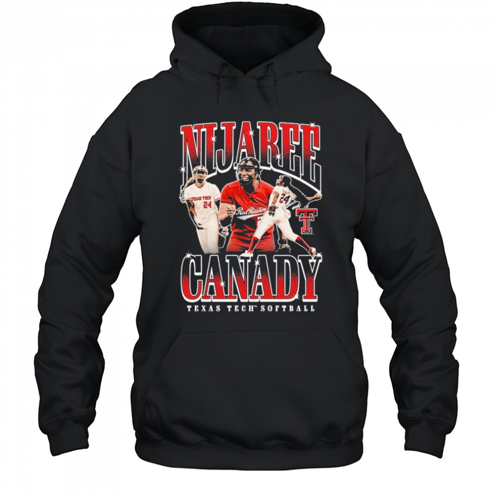 Nijaree Canady Texas Tech Red Raider Softball T-shirt Hoodie