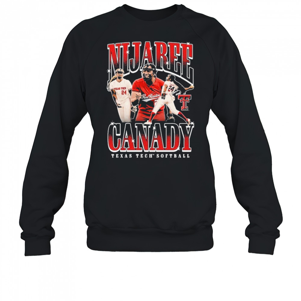 Nijaree Canady Texas Tech Red Raider Softball T-shirt Sweatshirt