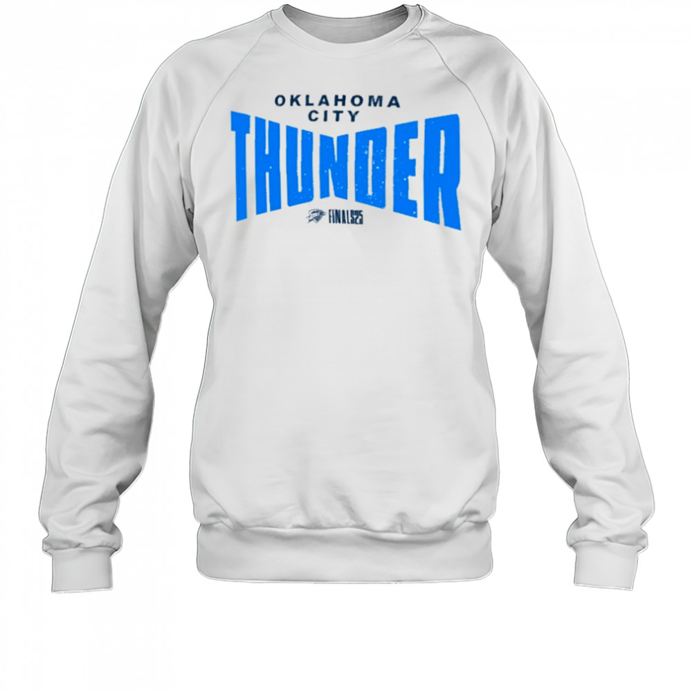 OKLAHOMA CITY FINALS 2025 SHIRT Sweatshirt