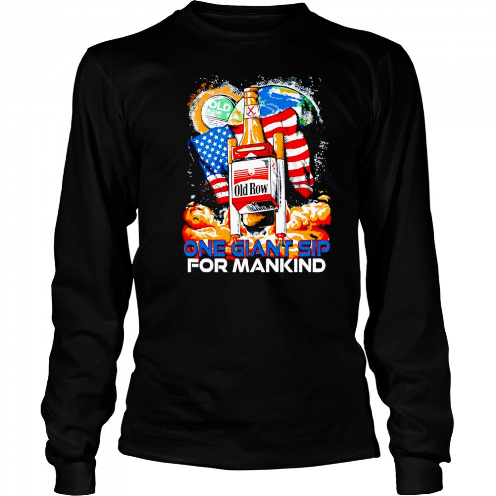 One giant Sip for mankind shirt Long Sleeved