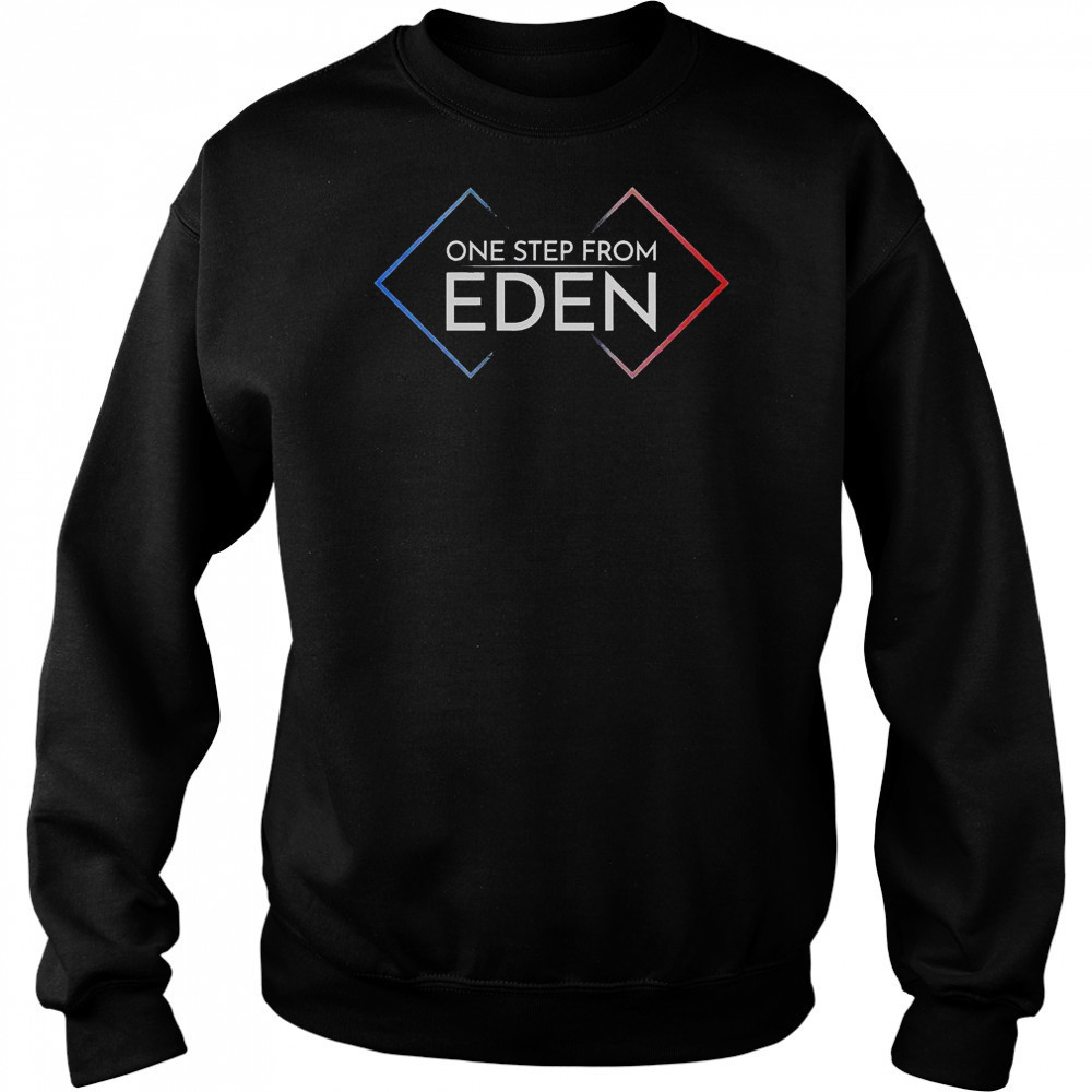 One Step From Eden T-Shirt Hoodie