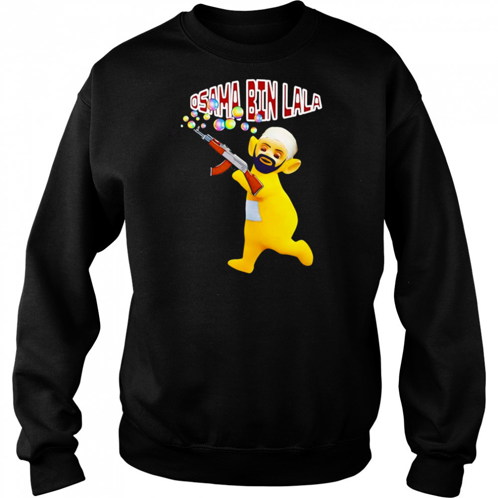 Osama Bin Lala shirt Hoodie