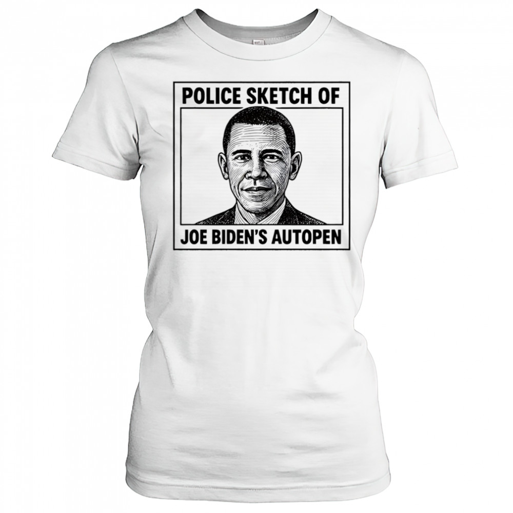 Police Sketch Of Joe Biden’s Autopen shirt Women's T-shirt