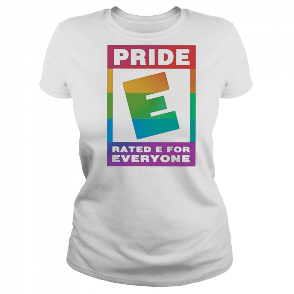 Pride Rated E For Everyone Shirt Women's T-shirt