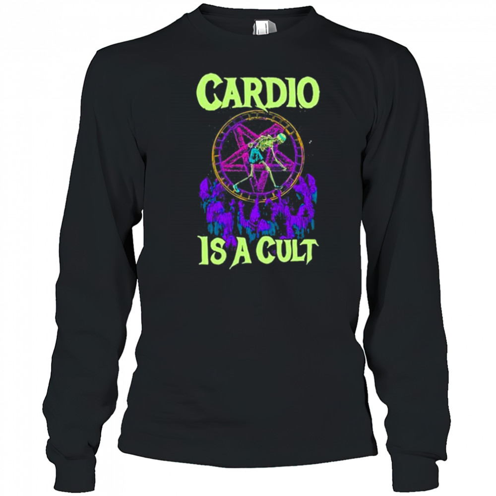 Raskolapparel Cardio Is A Cult shirt Long Sleeved