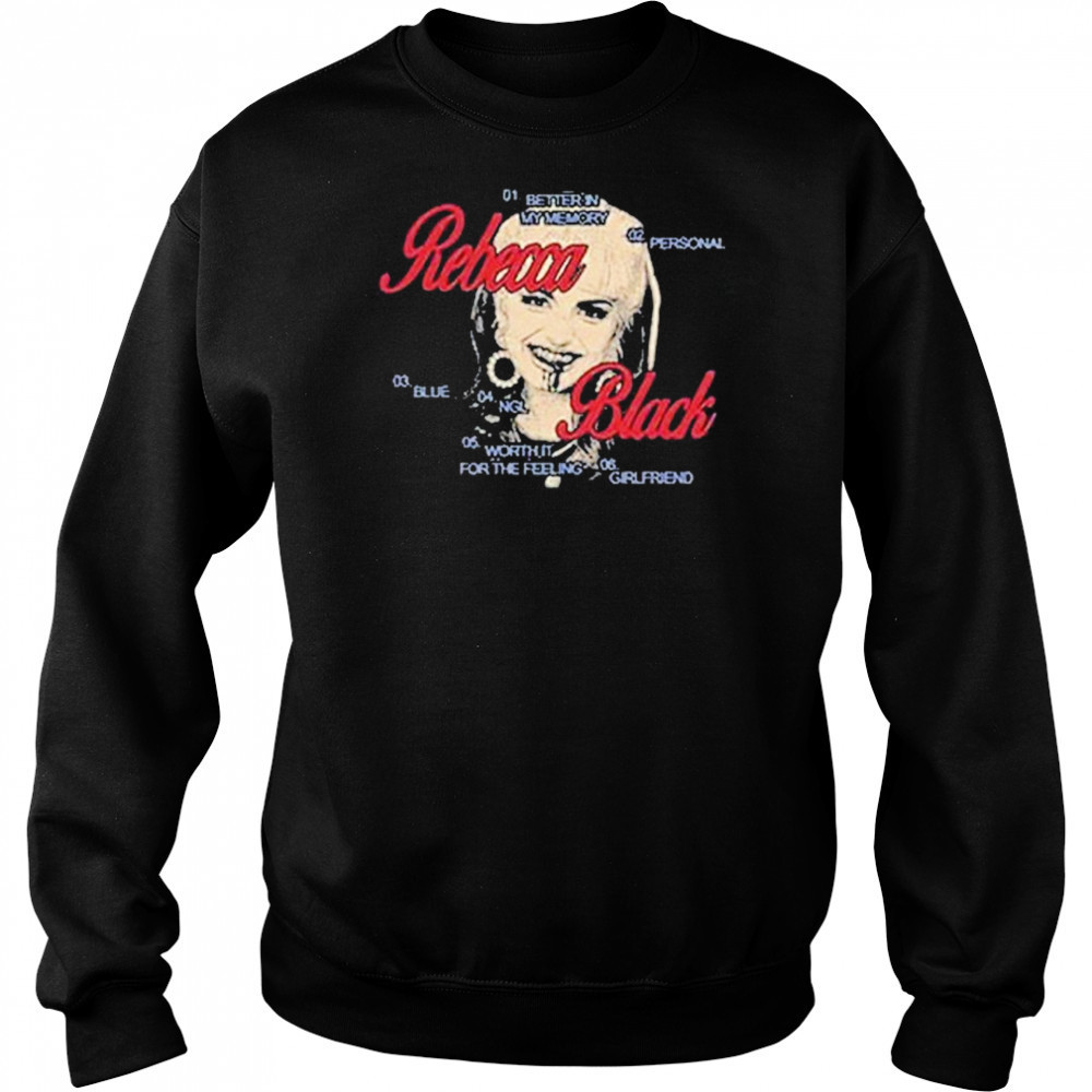 Rebecca Black Was Here T-shirt Hoodie