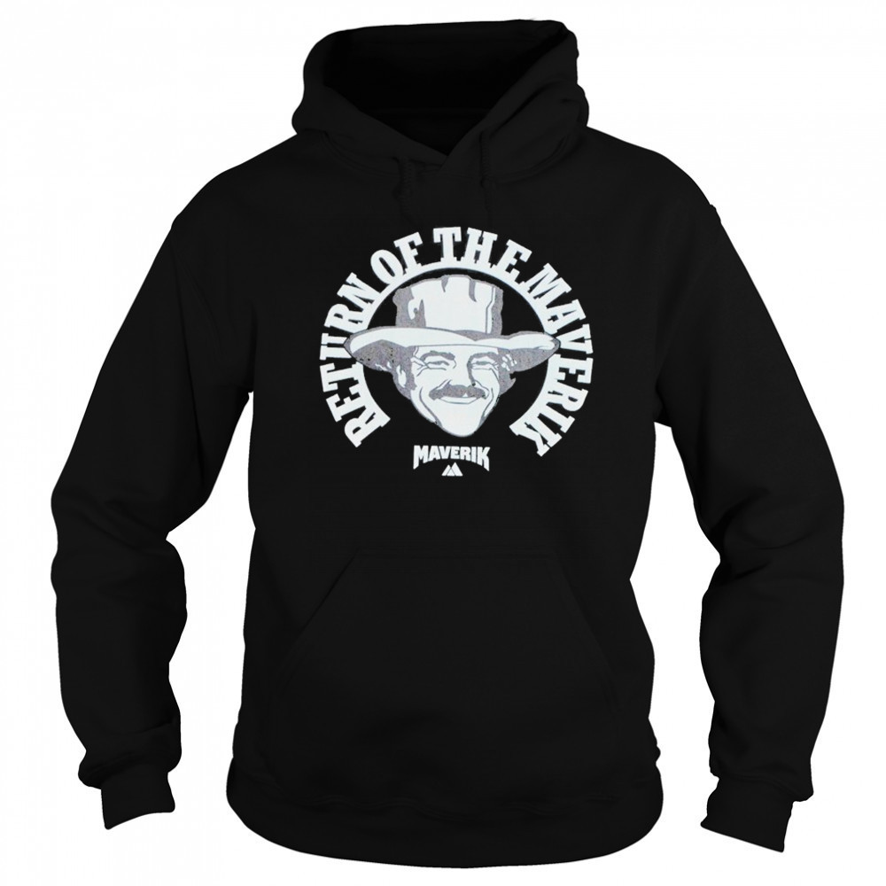 Return Of The Maverik T-shirt Sweatshirt