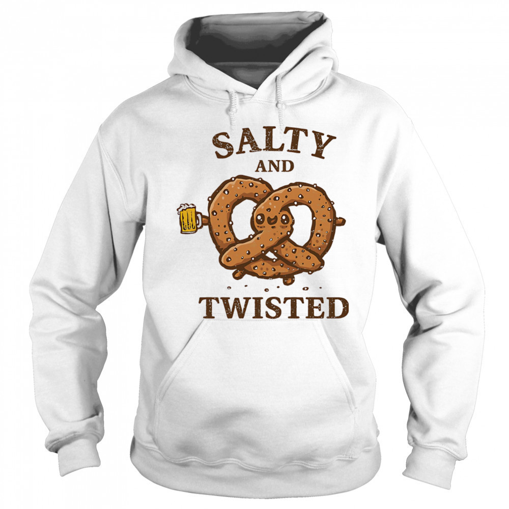Salty and twisted shirt Sweatshirt