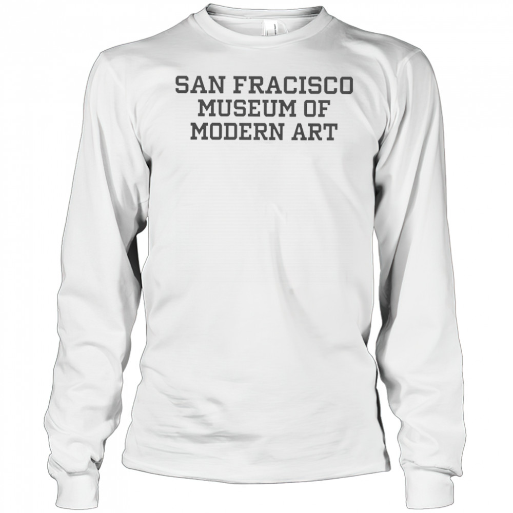 San Francisco Museum Of Modern Art T-Shirt Long Sleeved