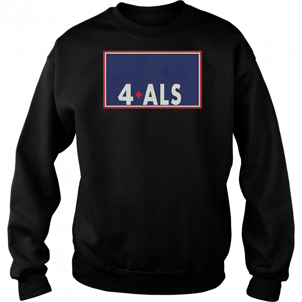 Sarah Nauser 4 ALS T-Shirt Hoodie