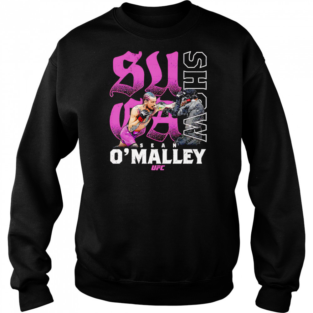 Sean O’Malley Suga Show UFC shirt Hoodie