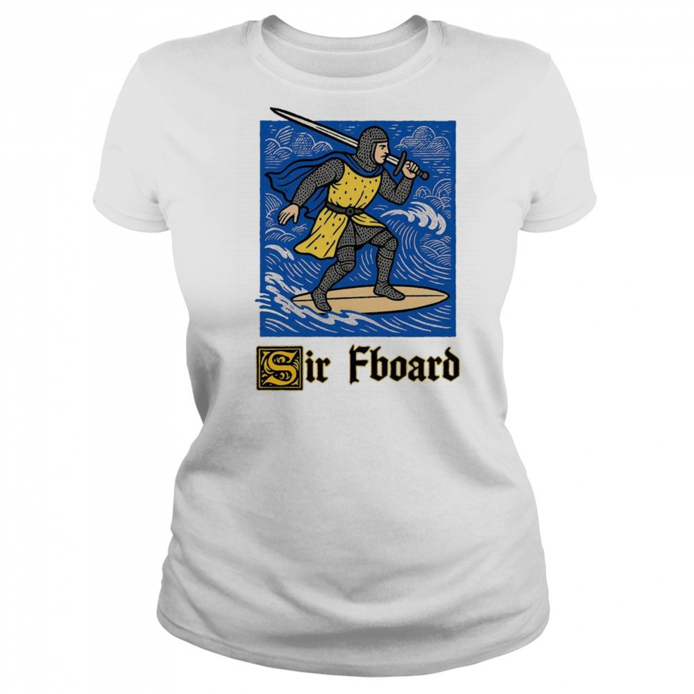 Sir Fboard 2025 Shirt Women's T-shirt