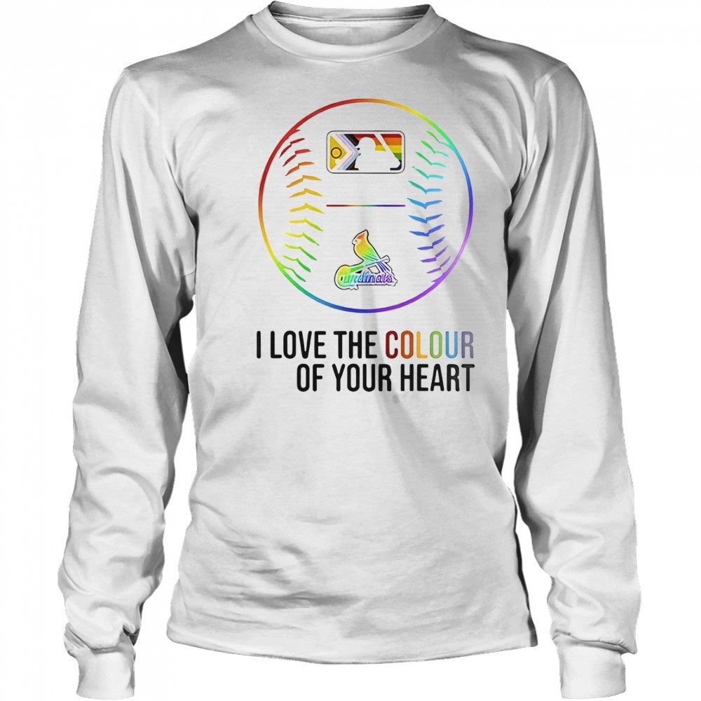 St. Louis Cardinals Baseball I Love The Colour Of Your Heart Pride Month 2025 T-Shirt Long Sleeved