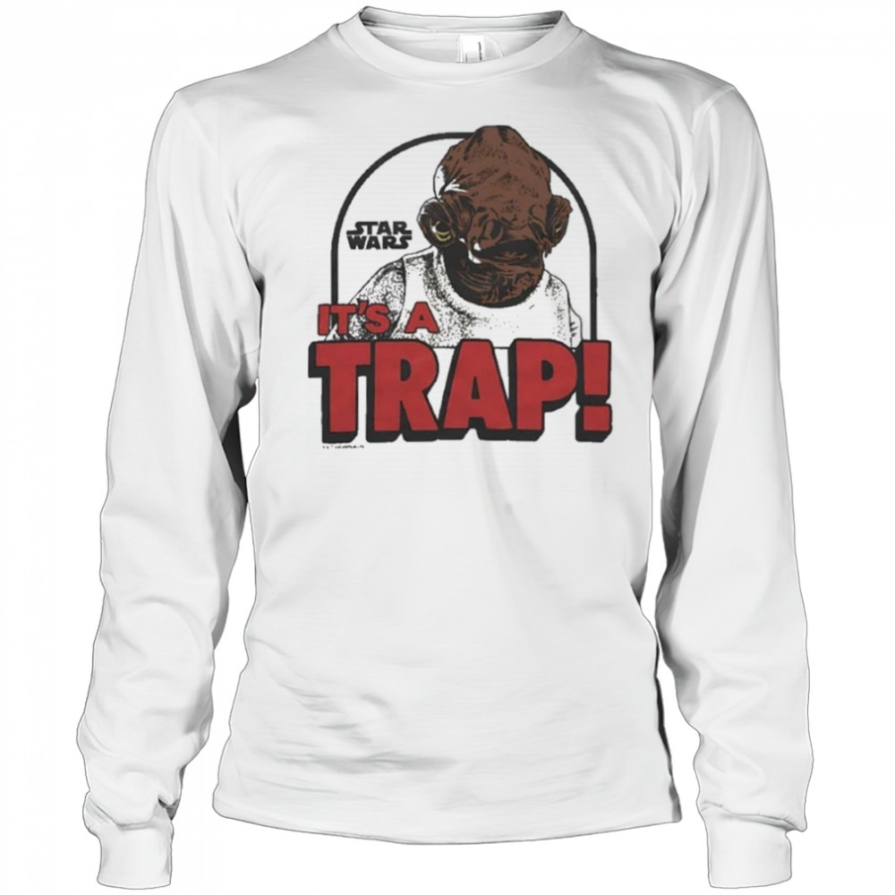 Star Wars It’s A Trap Shirt Long Sleeved