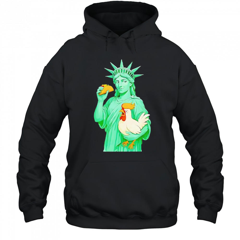 Statue Of Liberty Taco Trump Always Chickens Out Funny 2025 Shirt Hoodie