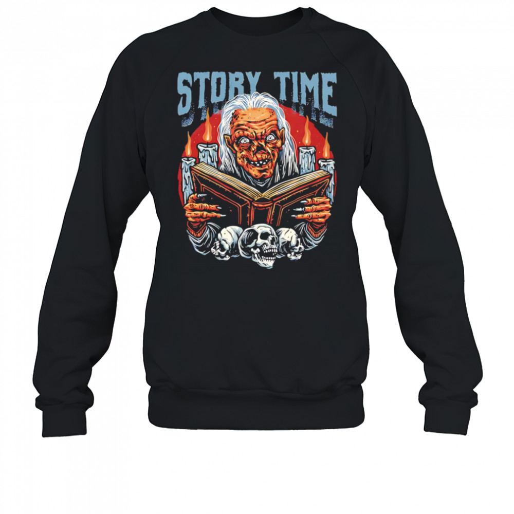 Story time Tales the Crypt shirt Sweatshirt