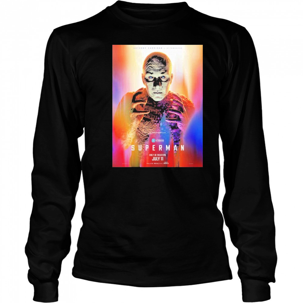 Superman Anthony Carrigan Is Metamorpho July 11 2025 DC Studios shirt Long Sleeved