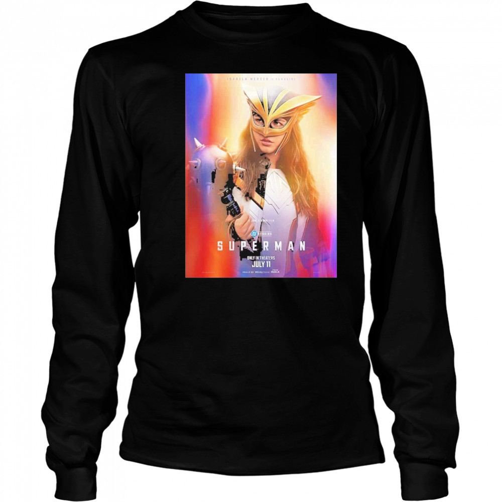 Superman Isabela Merced Is Hawkgirl July 11 2025 DC Studios shirt Long Sleeved
