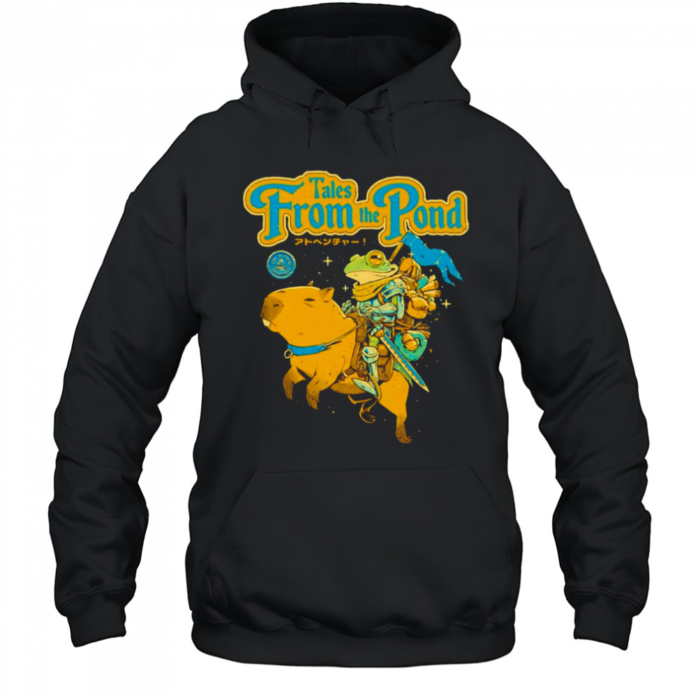 Tales from the Pond shirt Hoodie