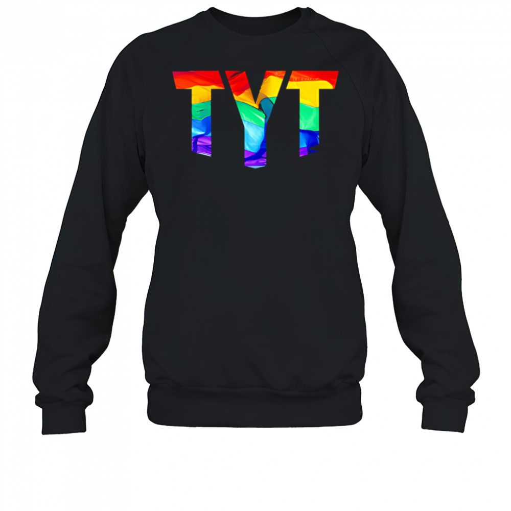 TYT Pride LGBT shirt Sweatshirt