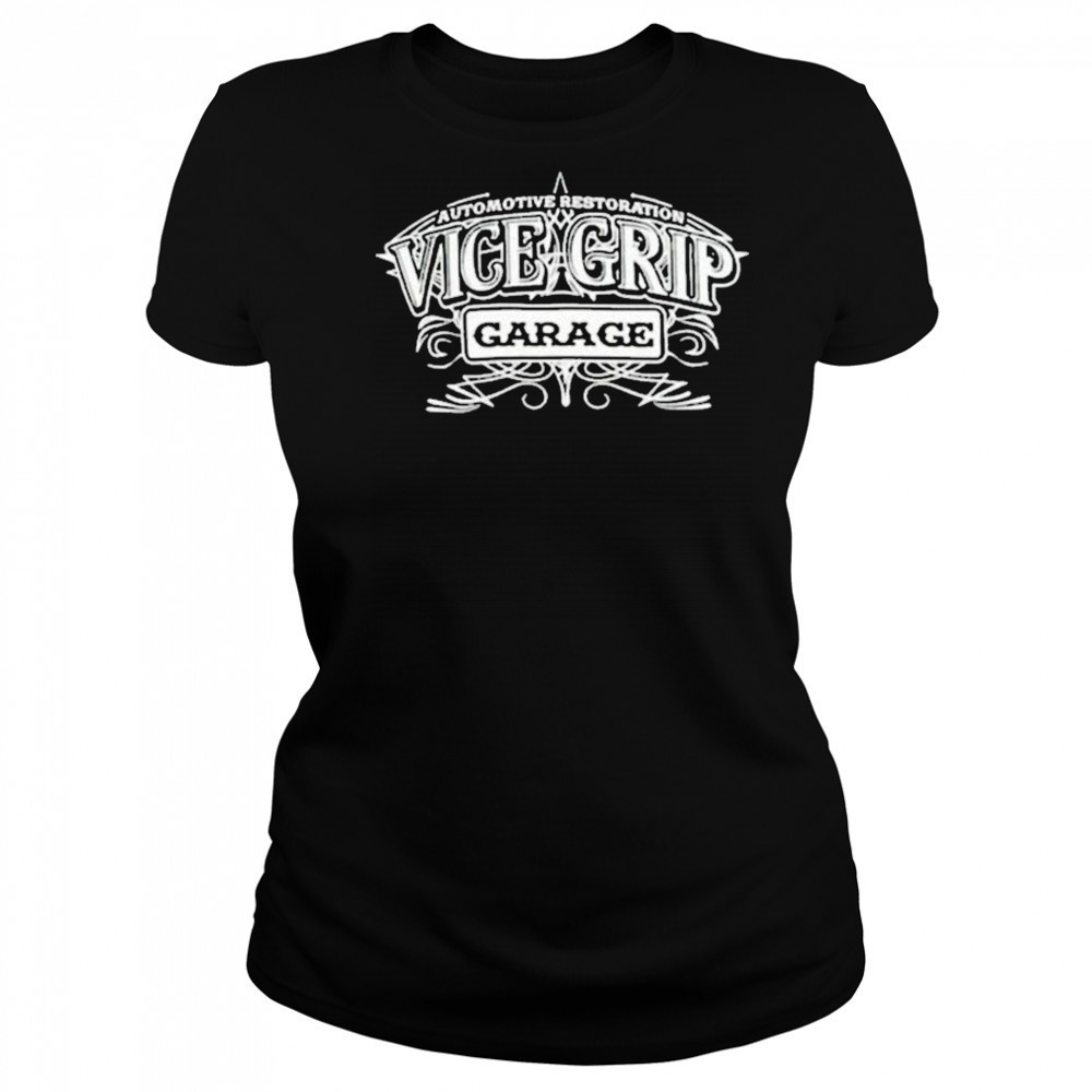 Vice Grip Garage Automotive Restoration T-shirt Women's T-shirt