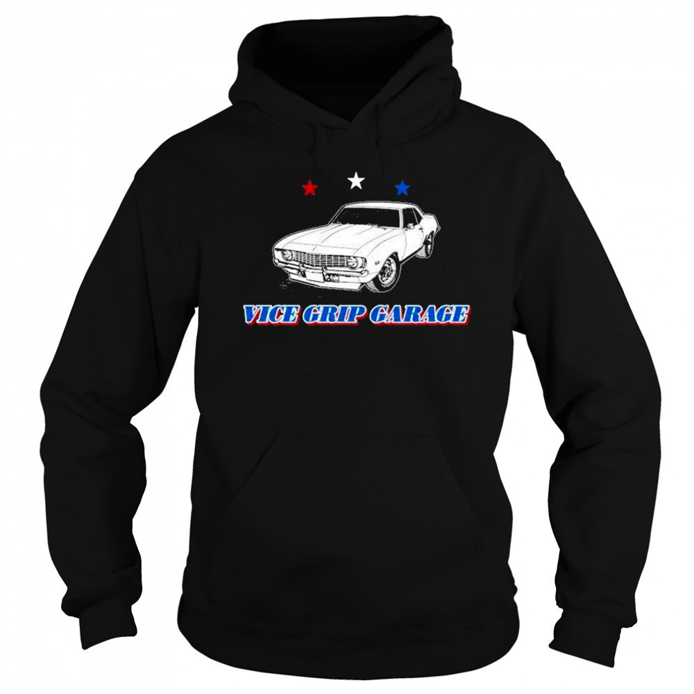 Vice Grip Garage Car T-shirt Sweatshirt