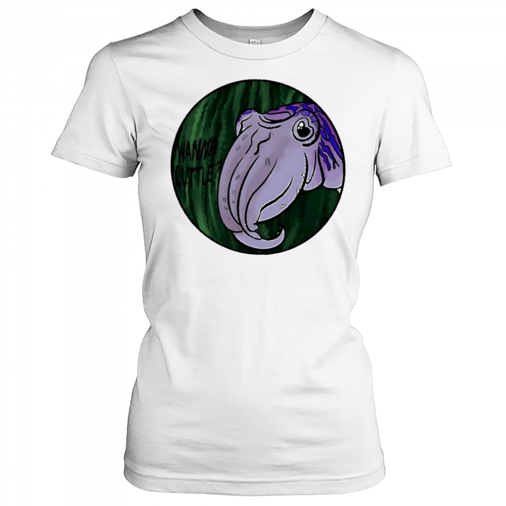 Wanna Cuttle shirt Women's T-shirt