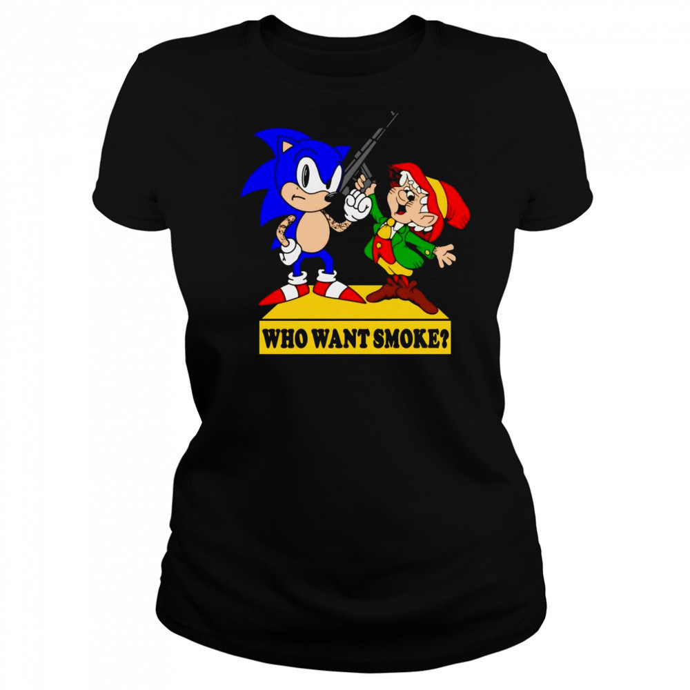 Who want smoke shirt Women's T-shirt