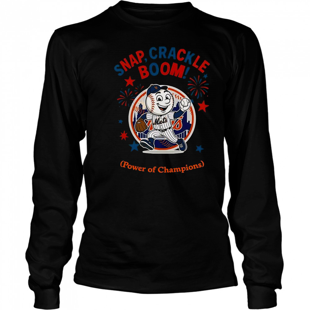 New York Mets Snap Crackle Boom Power Of Champions Indepencence Day T-Shirt Long Sleeved
