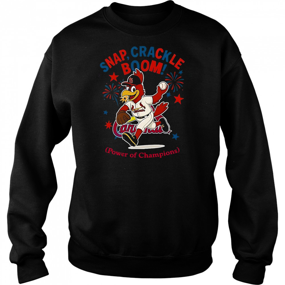 St. Louis Cardinals Snap Crackle Boom Power Of Champions Indepencence Day T-Shirt Hoodie