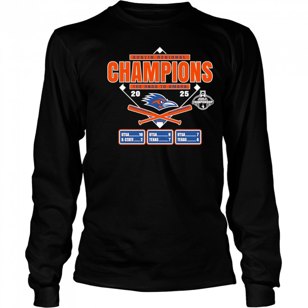 Texas San Antonio Baseball 2025 Austin Regional Champions shirt Long Sleeved