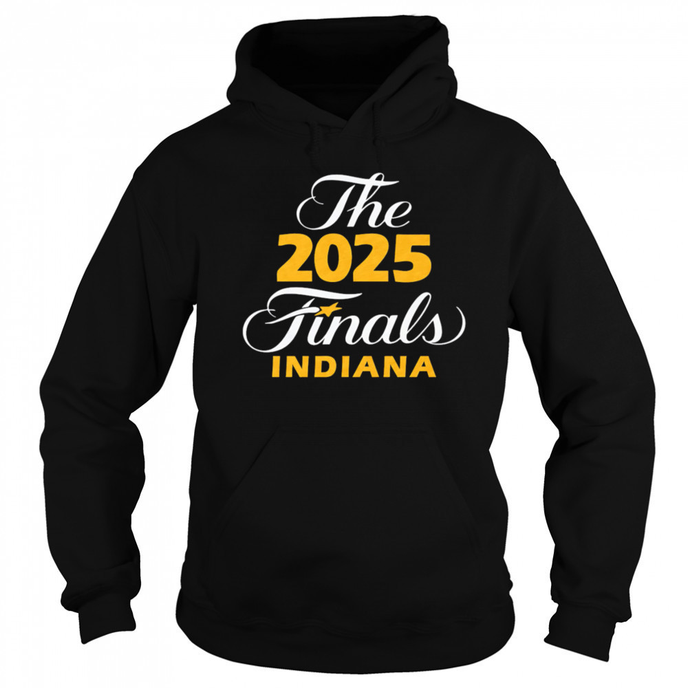 The 2025 Finals Indiana shirt Sweatshirt
