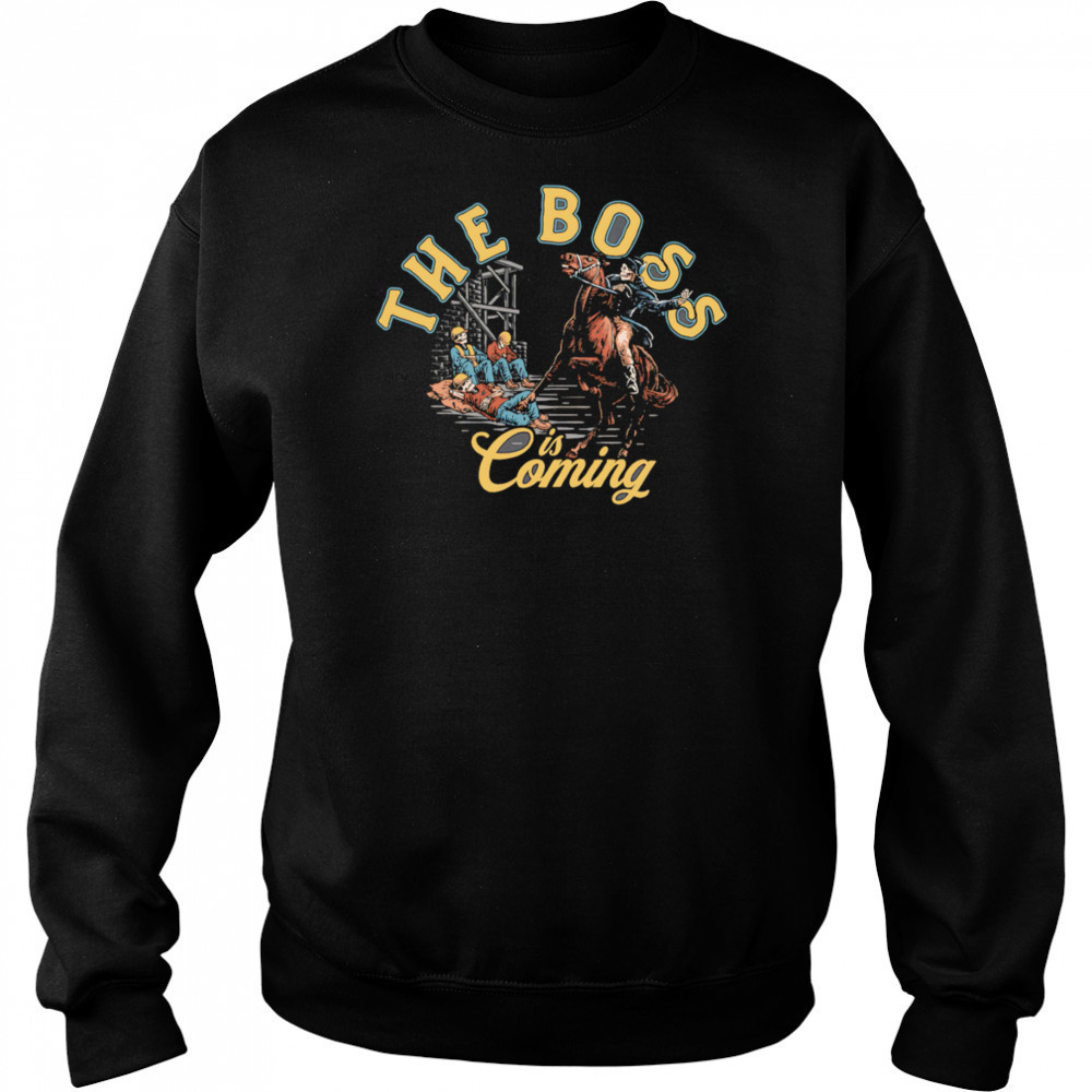 The boss is coming shirt Hoodie