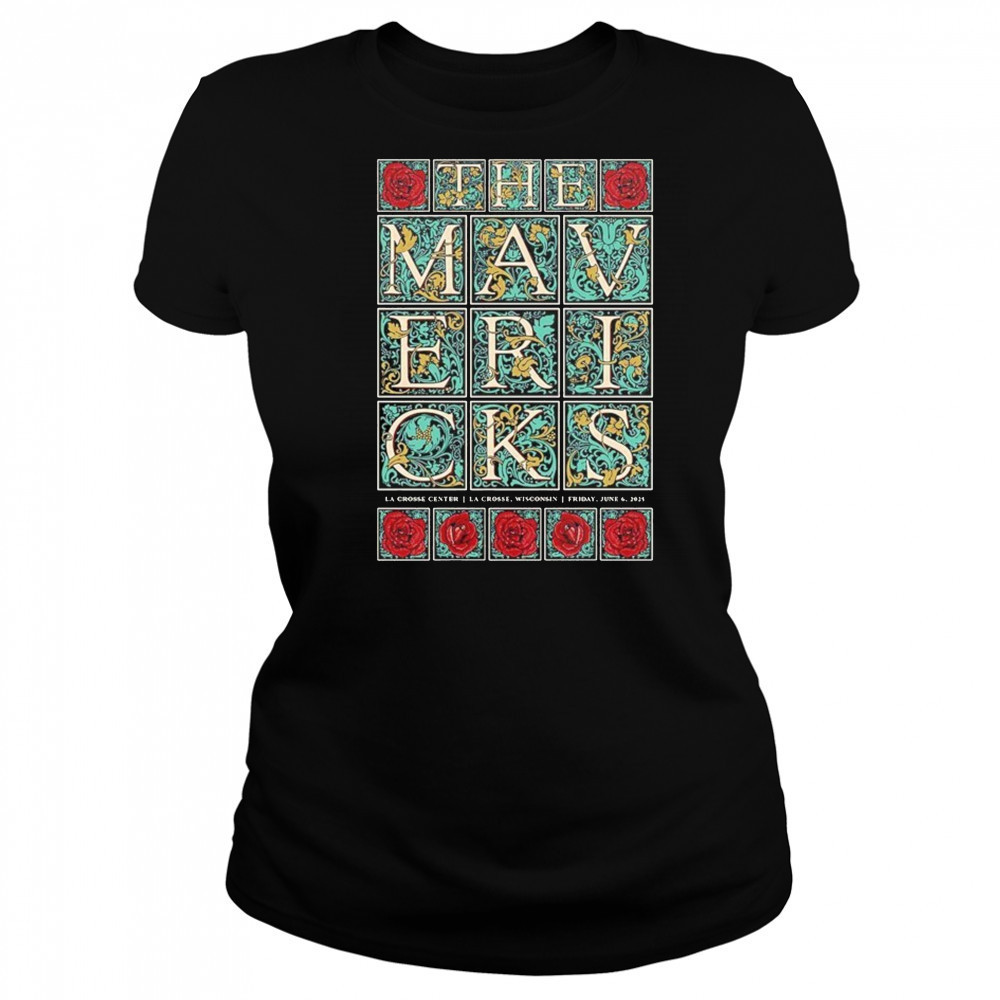 The Mavericks At La Crosse Center In La Crosse WI On June 6 2025 shirt Women's T-shirt