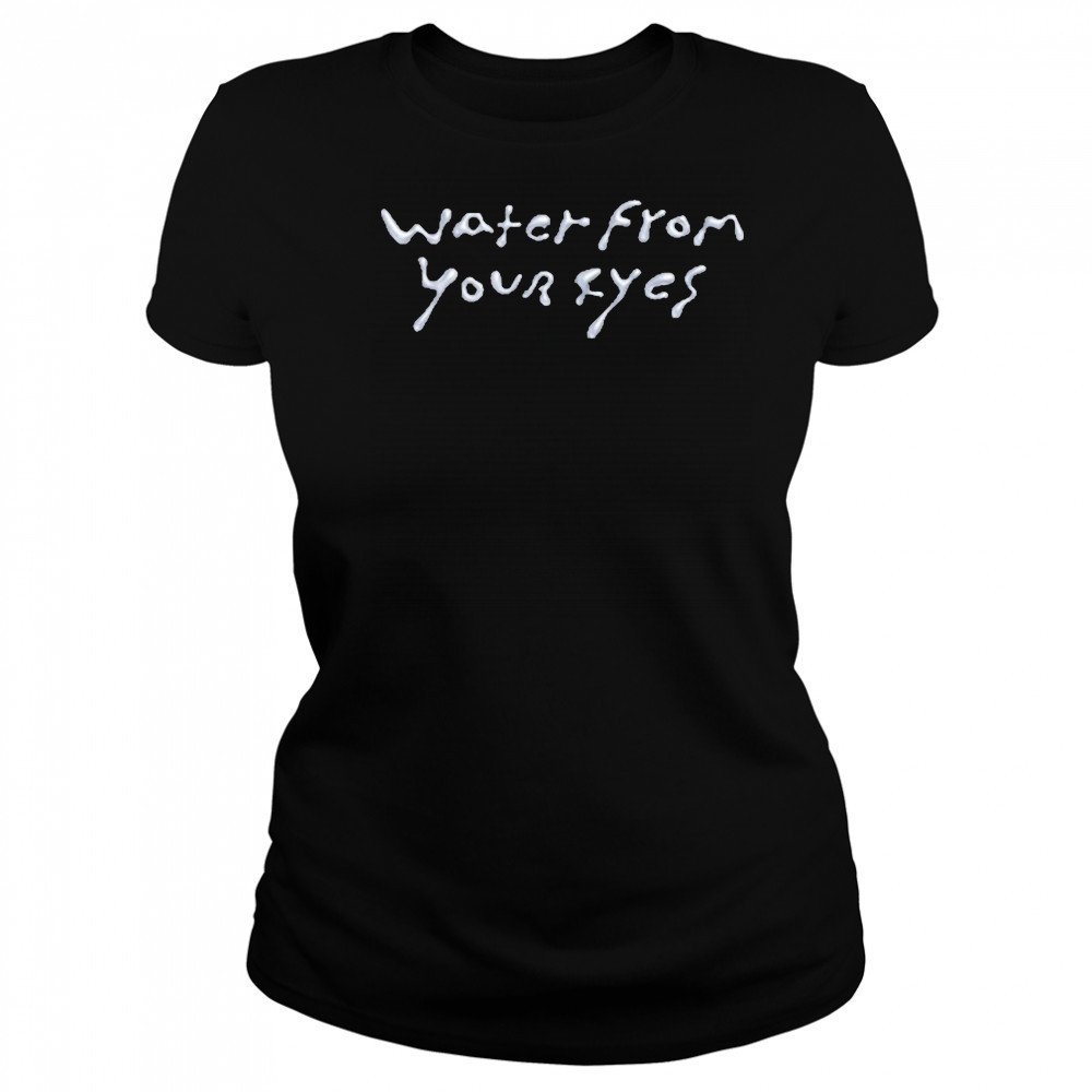 Water From Your Eyes Logo Shirt Women's T-shirt