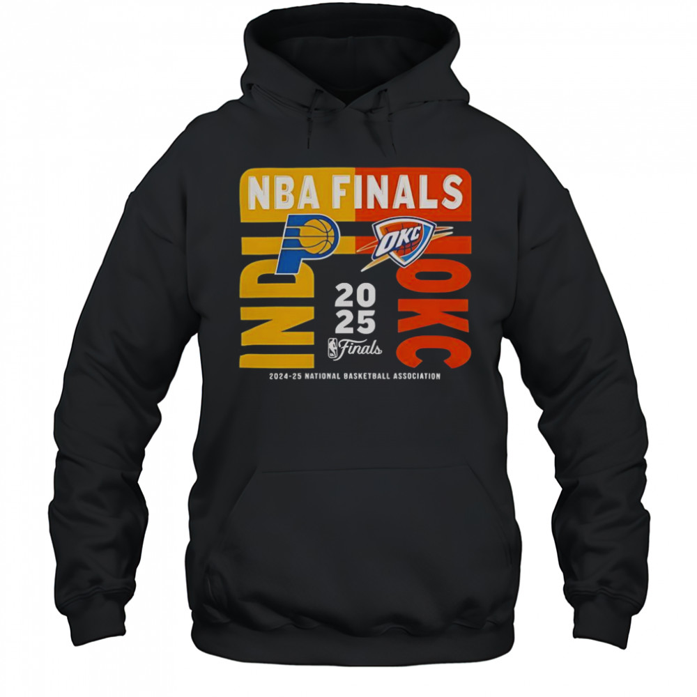 2025 NBA Finals Matchup Indiana Pacers Vs OKC Thunder T-Shirt Hoodie