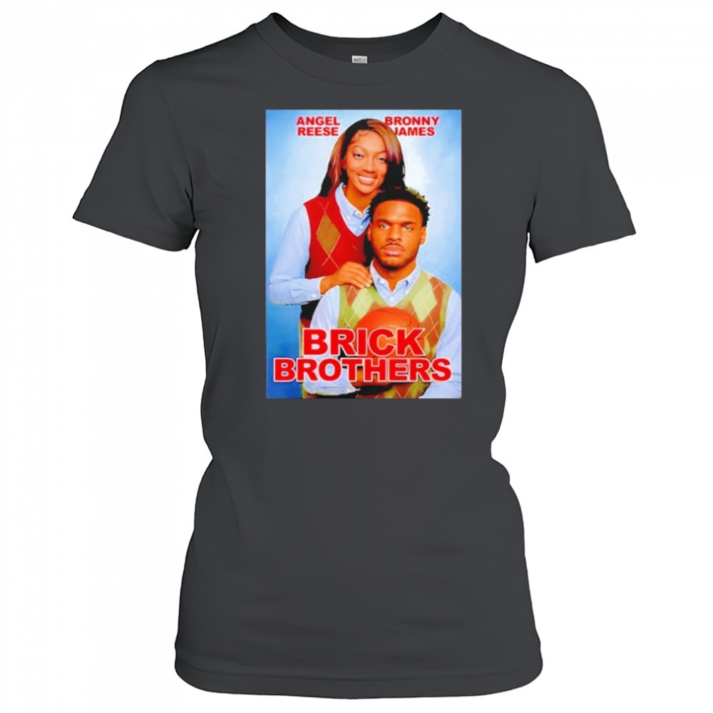 Angel Reese Bronny James Brick Brothers shirt Women's T-shirt