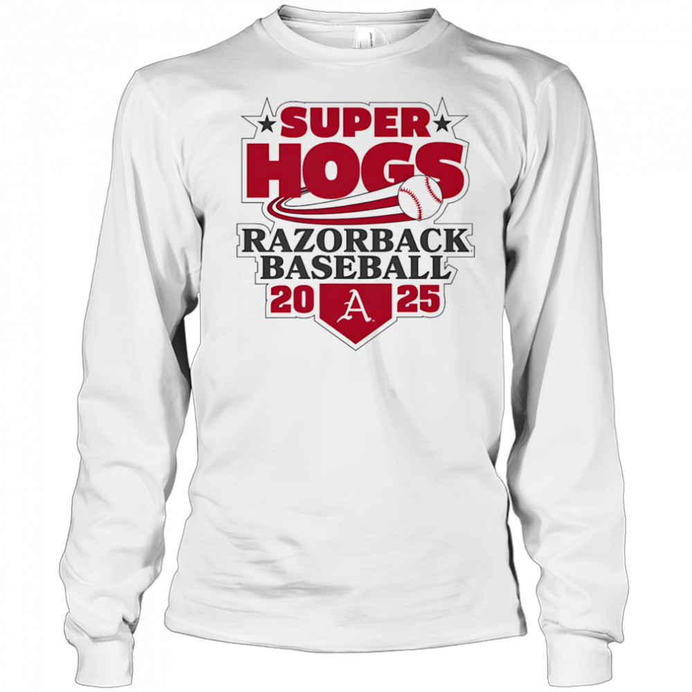 Arkansas 2025 Baseball Super Regional shirt Long Sleeved