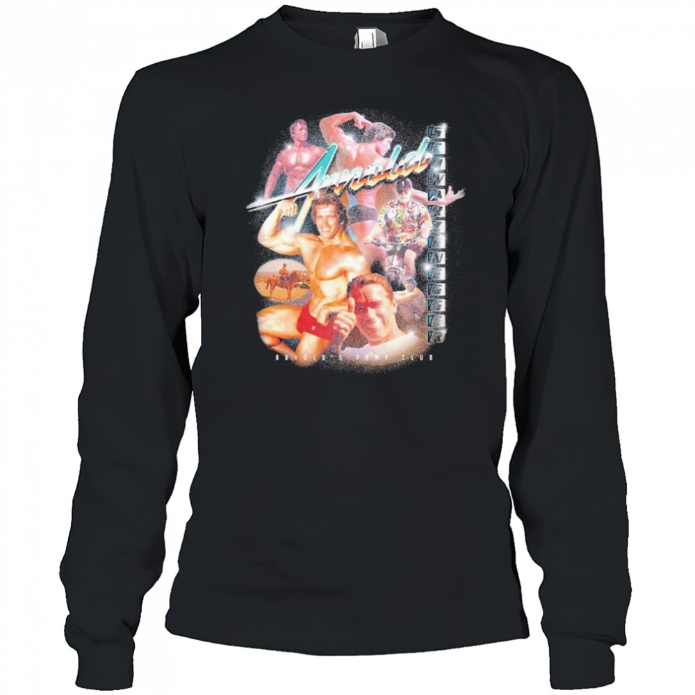 Arnold’s Pump Club Maximalist T-shirt Long Sleeved