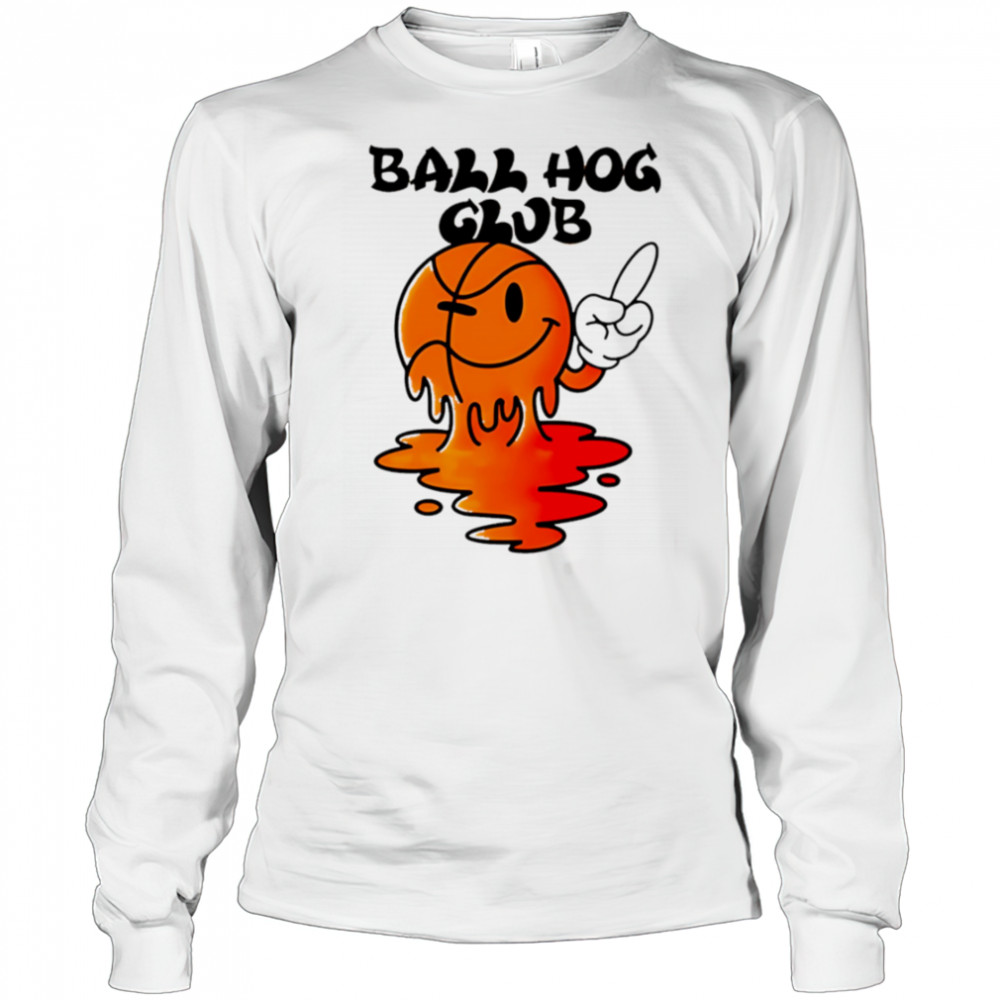 Ball hog club ball don’t care shirt Long Sleeved