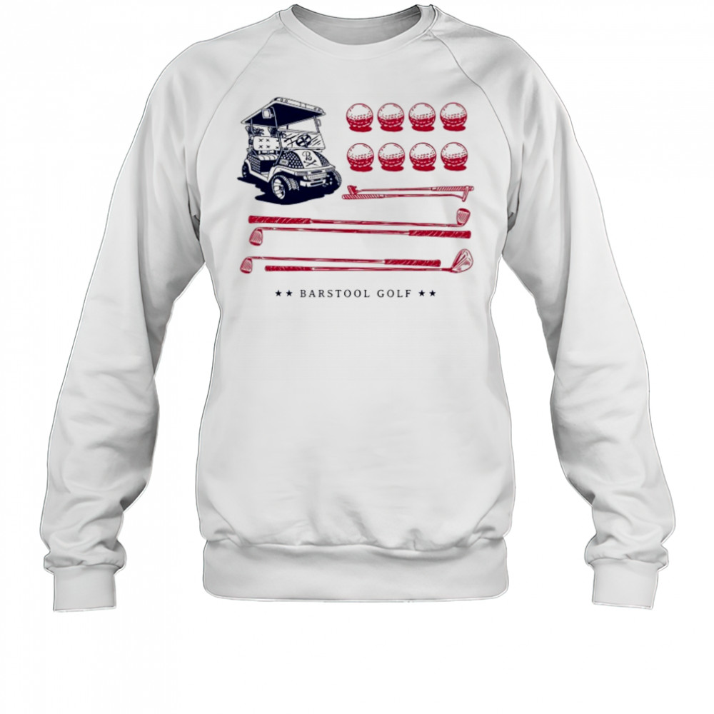 Barstool Golf Cart Flag T-shirt Sweatshirt