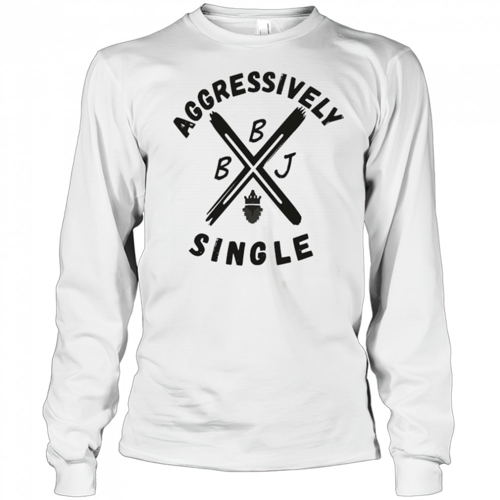 Beingjustjohn Aggressively Single T-shirt Long Sleeved