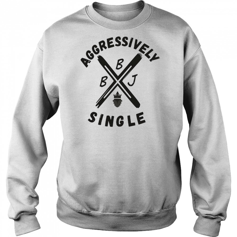 Beingjustjohn Aggressively Single T-shirt Hoodie